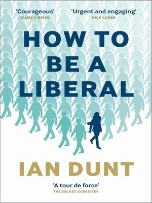 cover image of How to Be a Liberal--The Story of Freedom and the Fight for its Survival